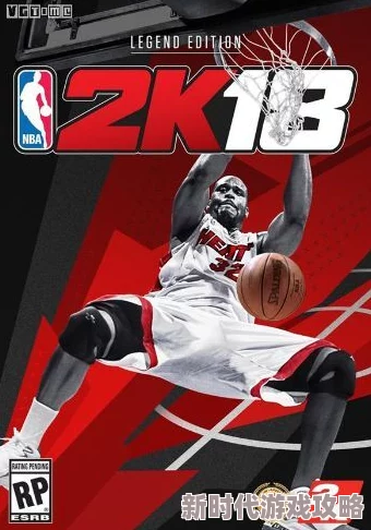 2025年热门游戏资源分享：NBA2K18官方最新版下载渠道汇总